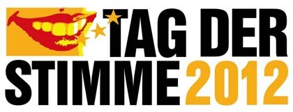 Tag der Stimme 2012 Tag der Stimme 2012